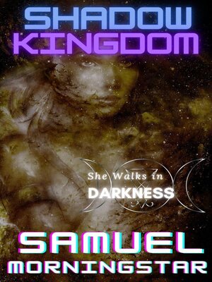 cover image of Shadow Kingdom II
